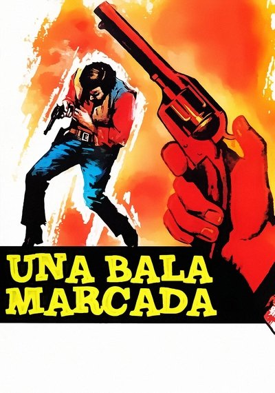 Watch Now!(1972) Una bala marcada Movie Online