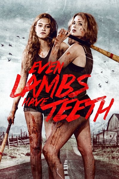Poster for the movie Even Lambs Have Teeth