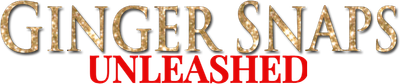 Ginger Snaps 2: Unleashed Logo
