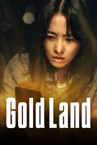 Gold Land (2026) Season 1 Watch Online Free | ඔන්ලයින් බලන්න