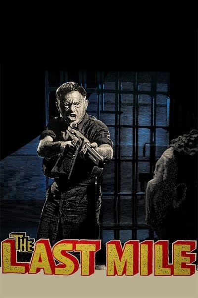 Poster for the movie The Last Mile