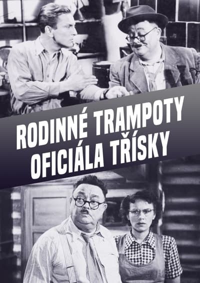 Rodinné trampoty oficiála Tříšky