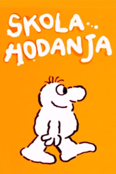 Poster do Filme Škola hodanja