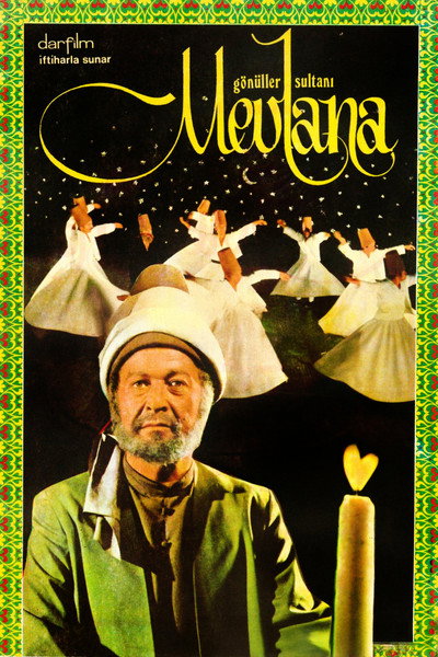 Gönüller Sultanı: Mevlana
