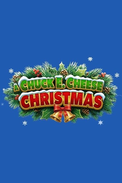movie poster for A Chuck E. Cheese Christmas