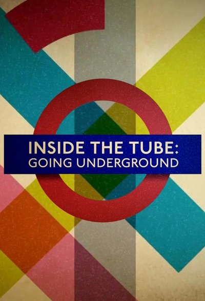 poster for Inside the Tube: Going Underground