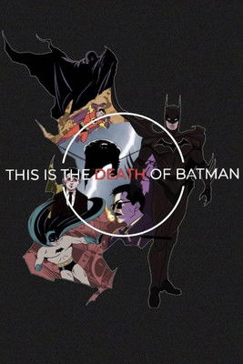 Poster do Filme The Death of Batman