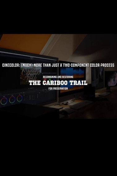 Poster do Filme Recombining and restoring 'The Cariboo Trail' for preservation