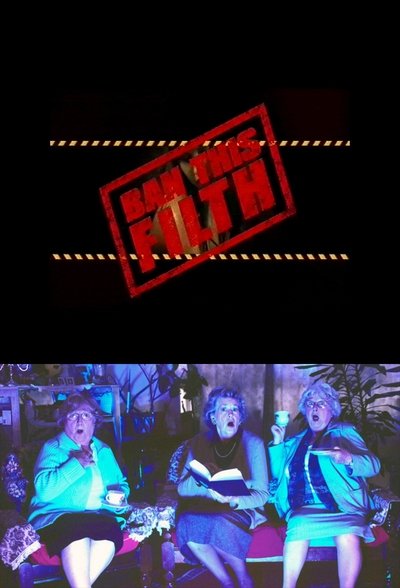 poster for Ban This Filth