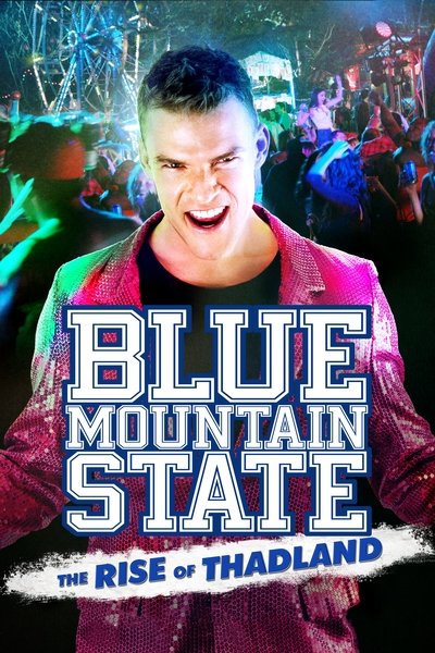 Poster for the movie Blue Mountain State: The Rise of Thadland