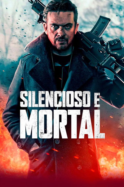 Poster do Filme Silencioso e Mortal