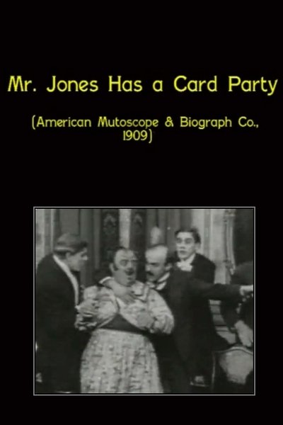 Mr. Jones Has a Card Party poster Mr. Jones Has a Card Party