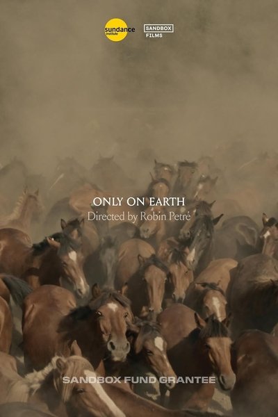 Poster do Filme Only On Earth