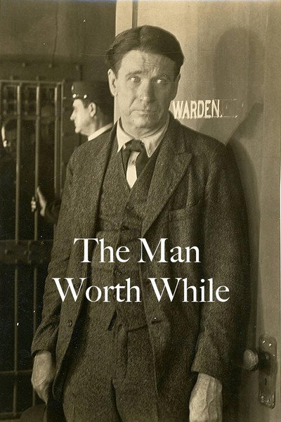 The Man Worthwhile
