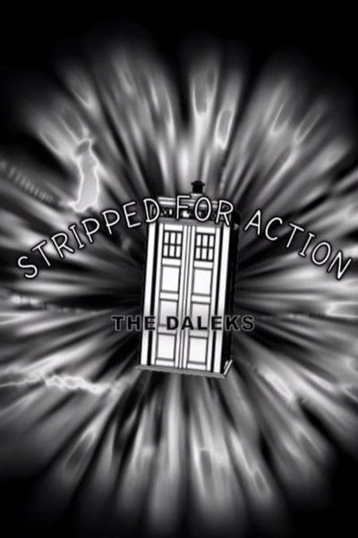 Stripped for Action: The Daleks