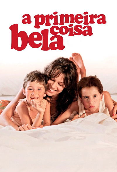 Poster do Filme A Primeira Coisa Bela