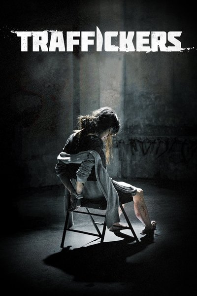 Poster for the movie Traffickers
