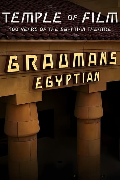 Poster for the movie Temple of Film: 100 Years of the Egyptian Theatre