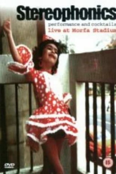 Watch!(1999) Stereophonics Live At Morfa Stadium Full Movie Online Putlocker