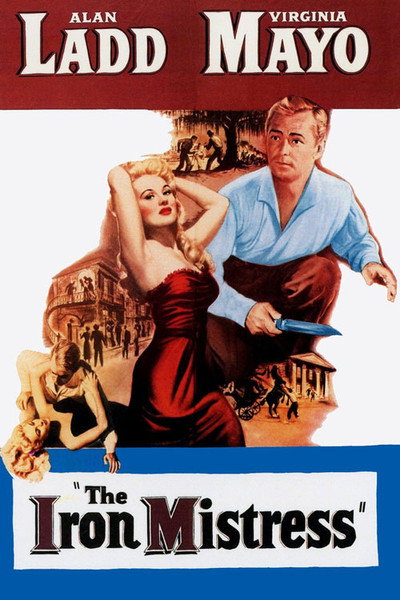 Watch Now!(1952) The Iron Mistress Full Movie 123Movies