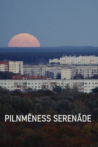 Poster do Filme Pilnmēness serenāde