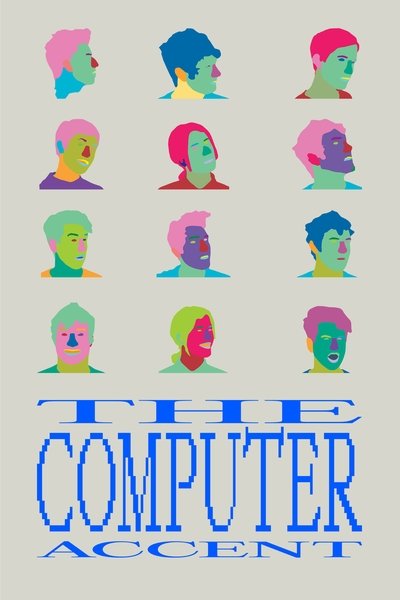 Poster do Filme The Computer Accent