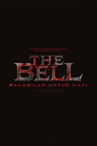 Poster do Filme The Bell: Panggilan Untuk Mati