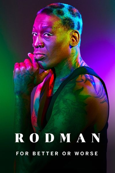 Poster for the movie Rodman: For Better or Worse