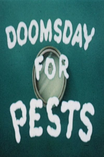 Doomsday for Pests poster Doomsday for Pests