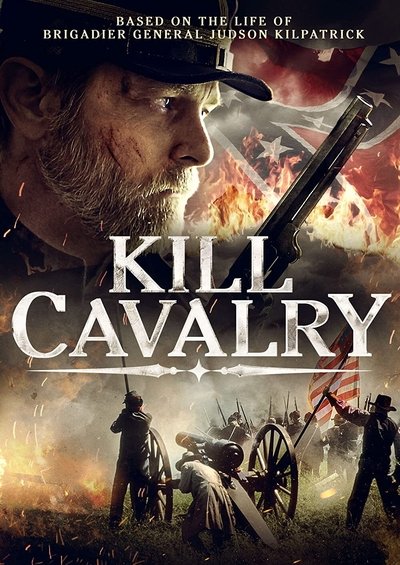 Poster for the movie Kill Cavalry