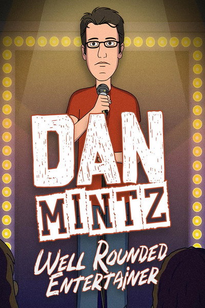 Dan Mintz: Well Rounded Entertainer