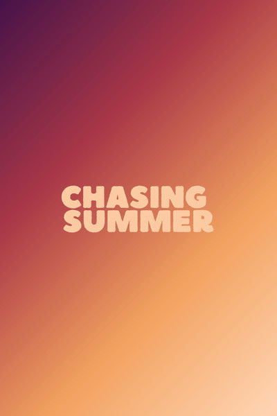 Poster do Filme Chasing Summer