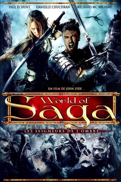 World of Saga : Les Seigneurs de l'ombre poster World of Saga : Les Seigneurs de l'ombre