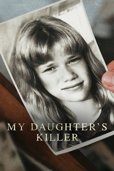 Poster for the movie My Daughter's Killer