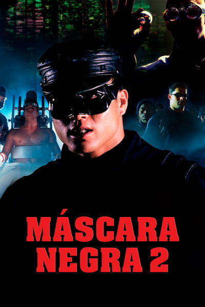 Poster do Filme Máscara Negra 2