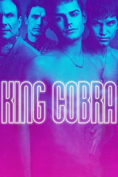 Poster for the movie King Cobra