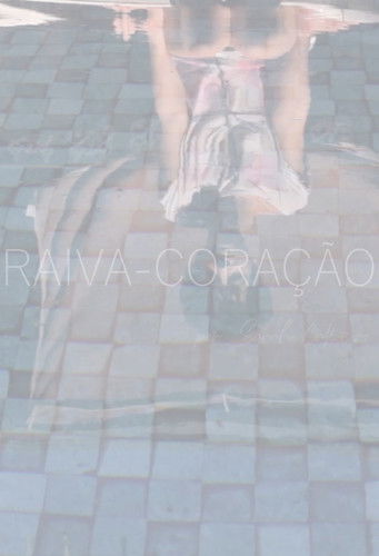 Poster do Filme Raiva-Coração