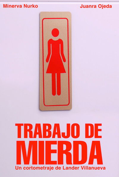 Poster do Filme Trabajo de mierda