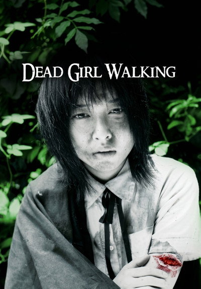 Dead Girl Walking