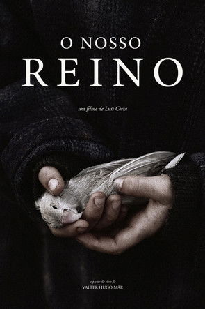 Poster do Filme O Nosso Reino