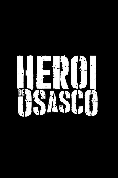 Poster do Filme Herói de Osasco