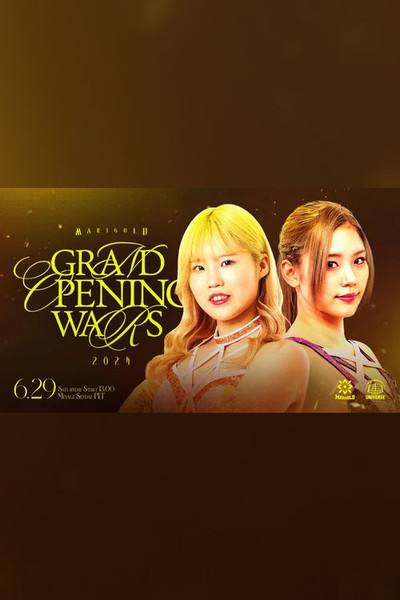 Marigold Grand Opening Wars 2024 ~ Day 8