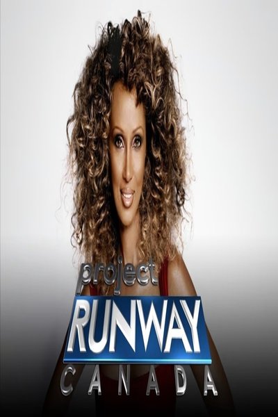 poster for Project Runway Canada