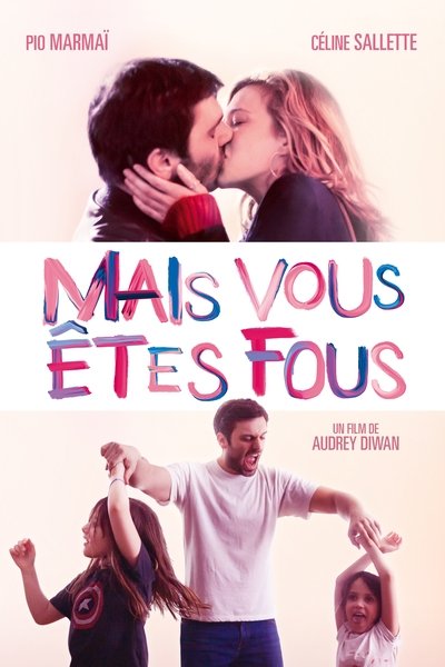 Watch Now!(2019) Mais vous êtes fous Full Movie OnlinePutlockers-HD