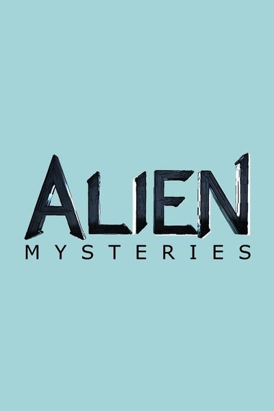 poster for Alien Mysteries
