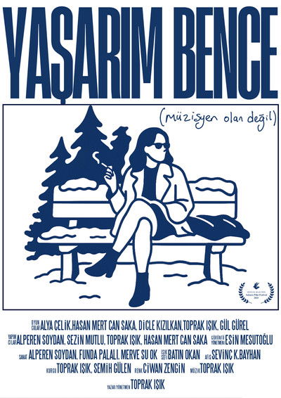 Poster do Filme Yaşarım Bence (Müzisyen Olan Değil)