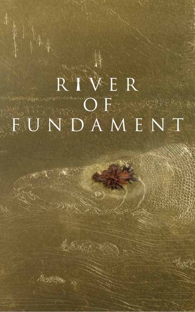 Poster for the movie River of Fundament