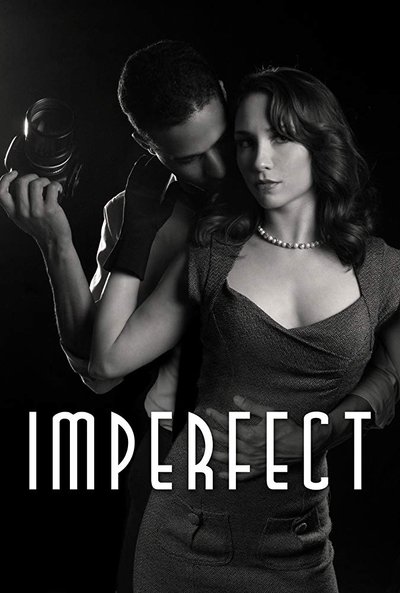 Watch - Imperfect Movie Online Free 123Movies