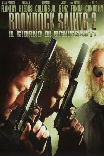 The Boondock Saints 2 - Il giorno di Ognissanti (2009)