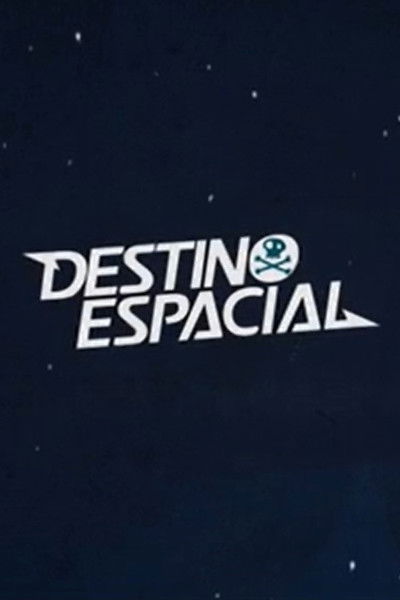 Poster do Filme Destino Espacial
